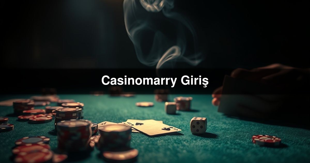 Casinomarry Giriş